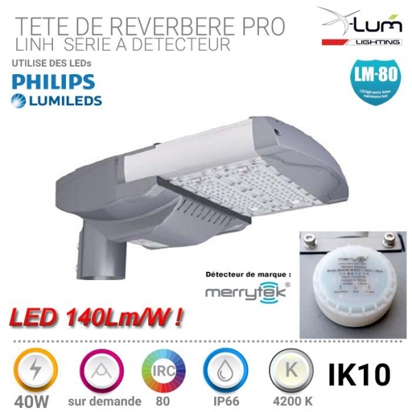 Tête candélabre LED 40W détecteur.